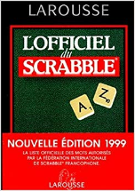 L'OFFICIEL DU SCRABBLE. Le compagnon des jeux de lettres